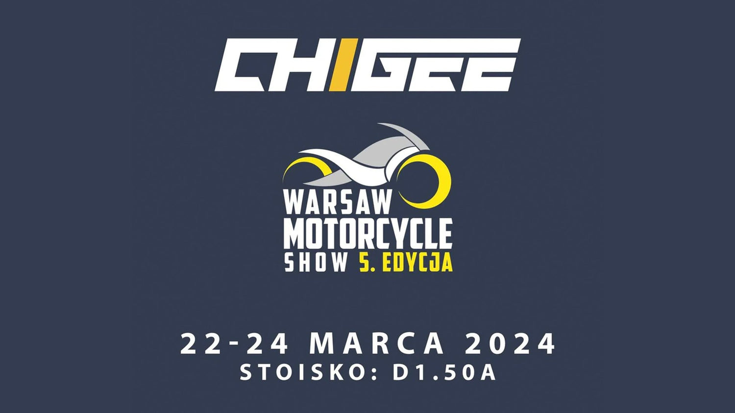 Chigee to Attend 2024 Warsaw Motorcycle Show in Poland, March 22-24